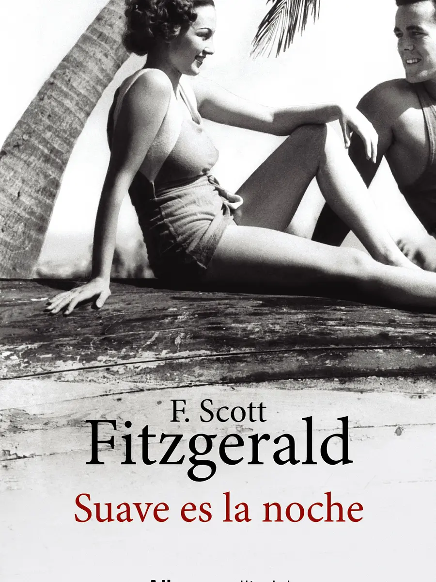 Francis Scott Fitzgerald - Suave es la noche