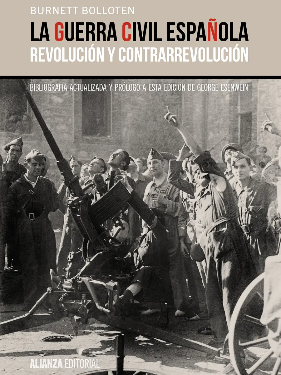 Burnett Bolloten - La guerra civil española