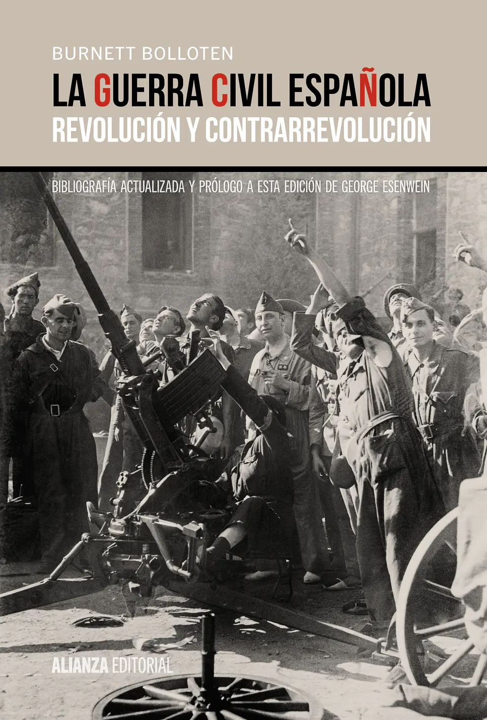 Burnett Bolloten - La guerra civil española 1