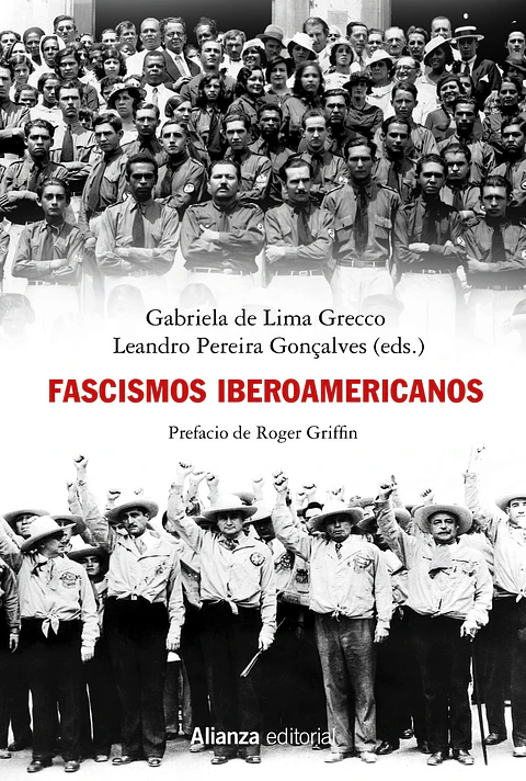 Gabriela de Lima Grecco - Fascismos iberoamericanos