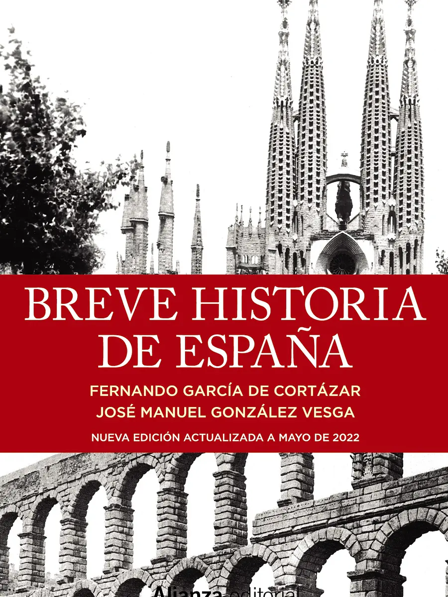 Fernando García de Cortázar - Breve historia de España