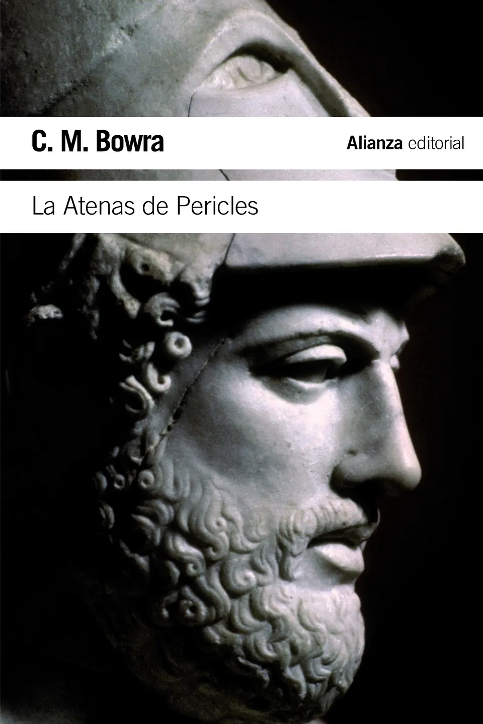 C. M. Bowra - La Atenas de Pericles 1
