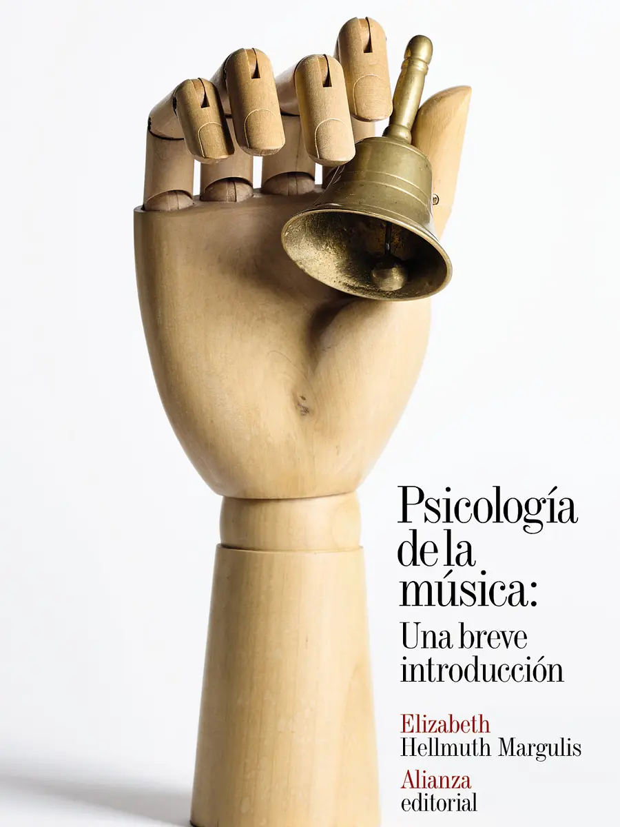 Elizabeth Hellmuth Margulis - Psicología de la música: Una breve introducción