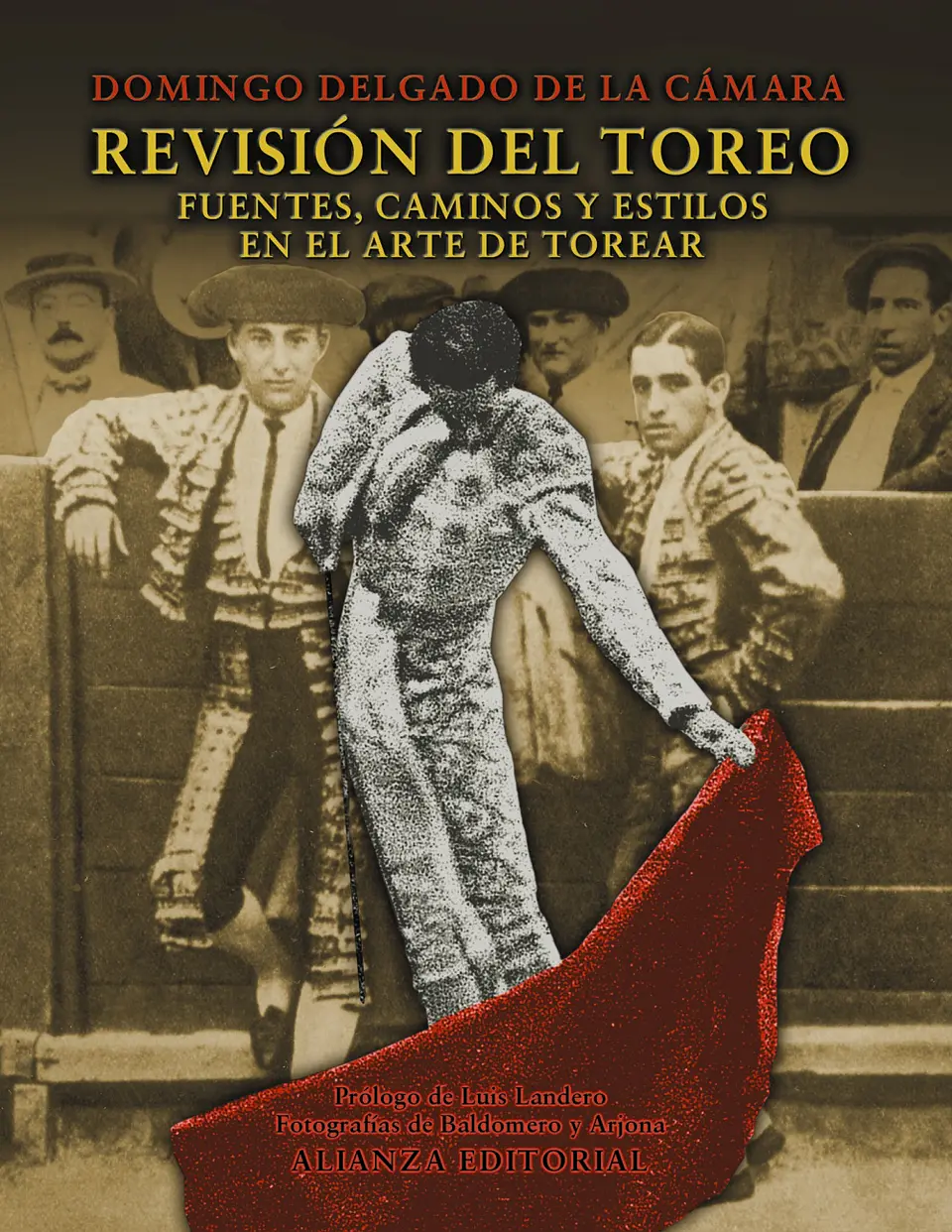 Domingo Delgado de la Cámara - Revisión del toreo 1