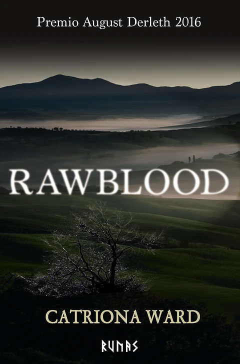 Catriona Ward - Rawblood
