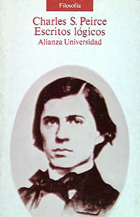 Charles S. Peirce - Escritos lógicos