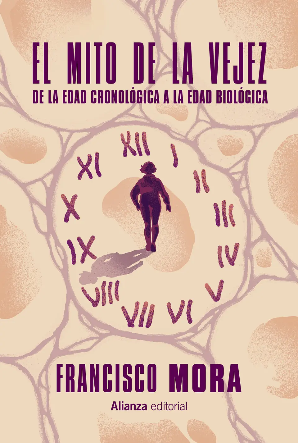 Francisco Mora - El mito de la vejez 1