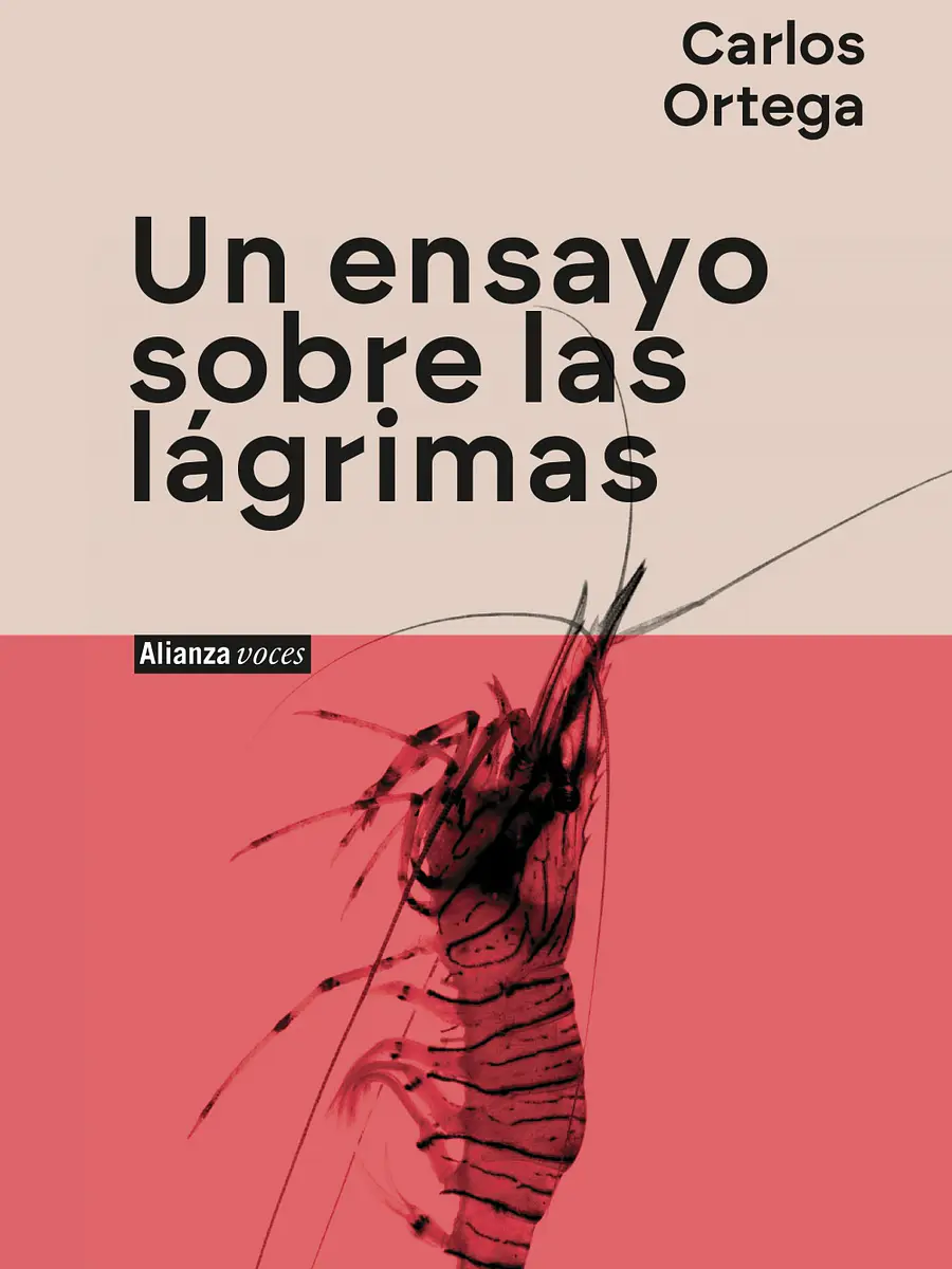 Carlos Ortega - Un ensayo sobre las lágrimas