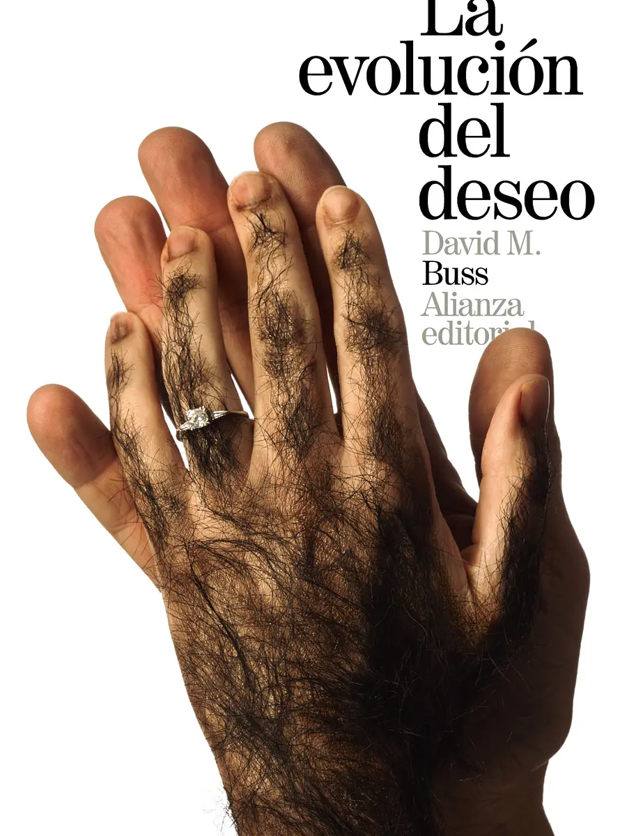 David M. Buss - La evolución del deseo