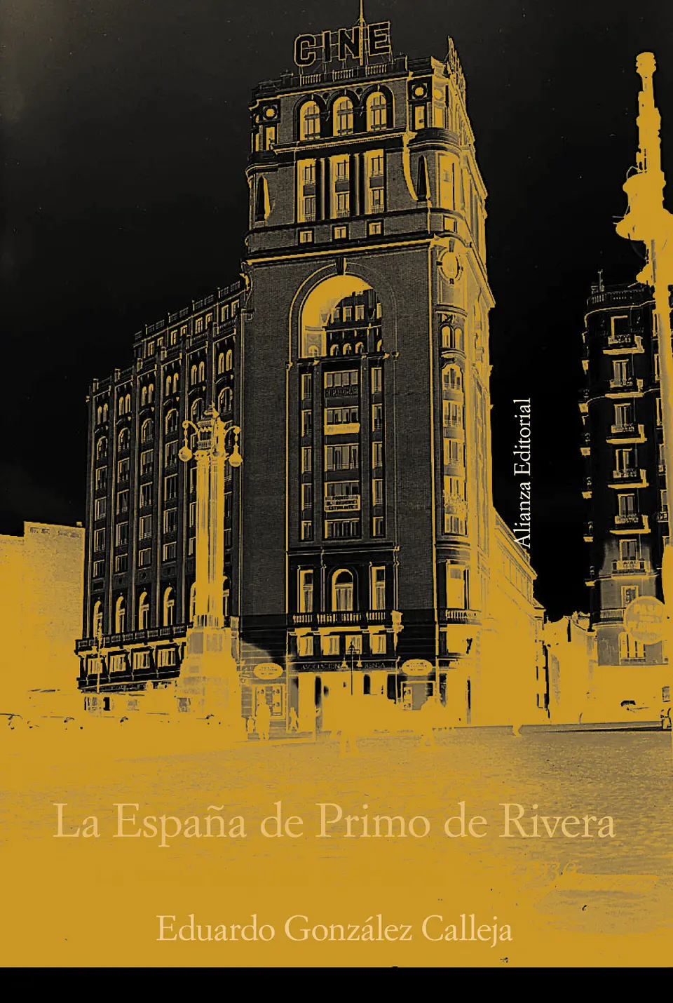 Eduardo González Calleja - La España de Primo de Rivera 1