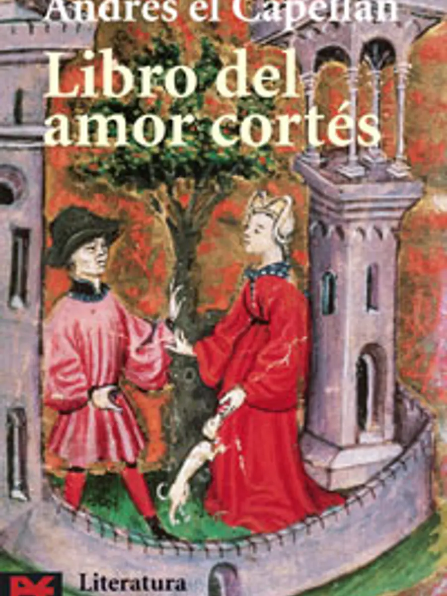 Andrés el Capellán - Libro del amor cortés