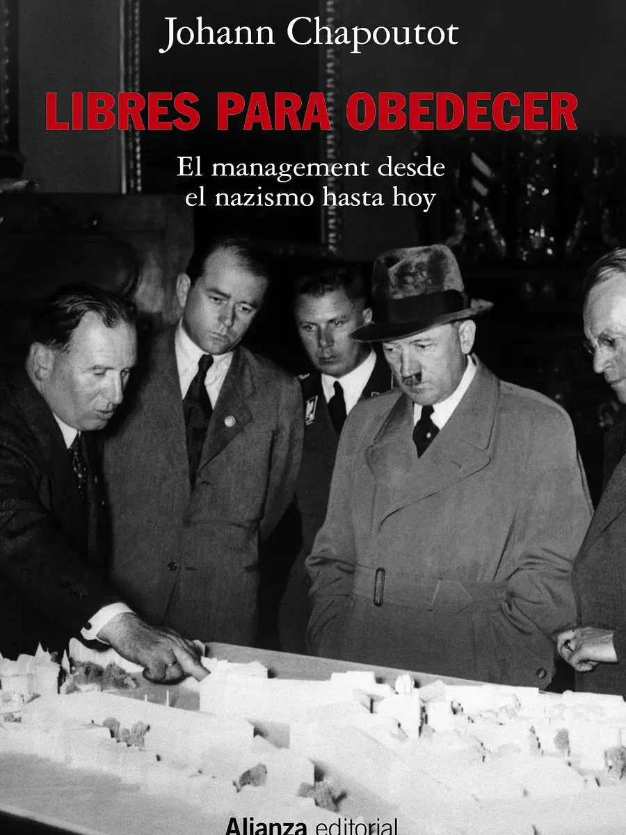Johann Chapoutot - Libres para obedecer