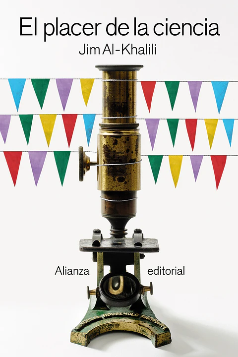 Jim Al-Khalili - El placer de la ciencia