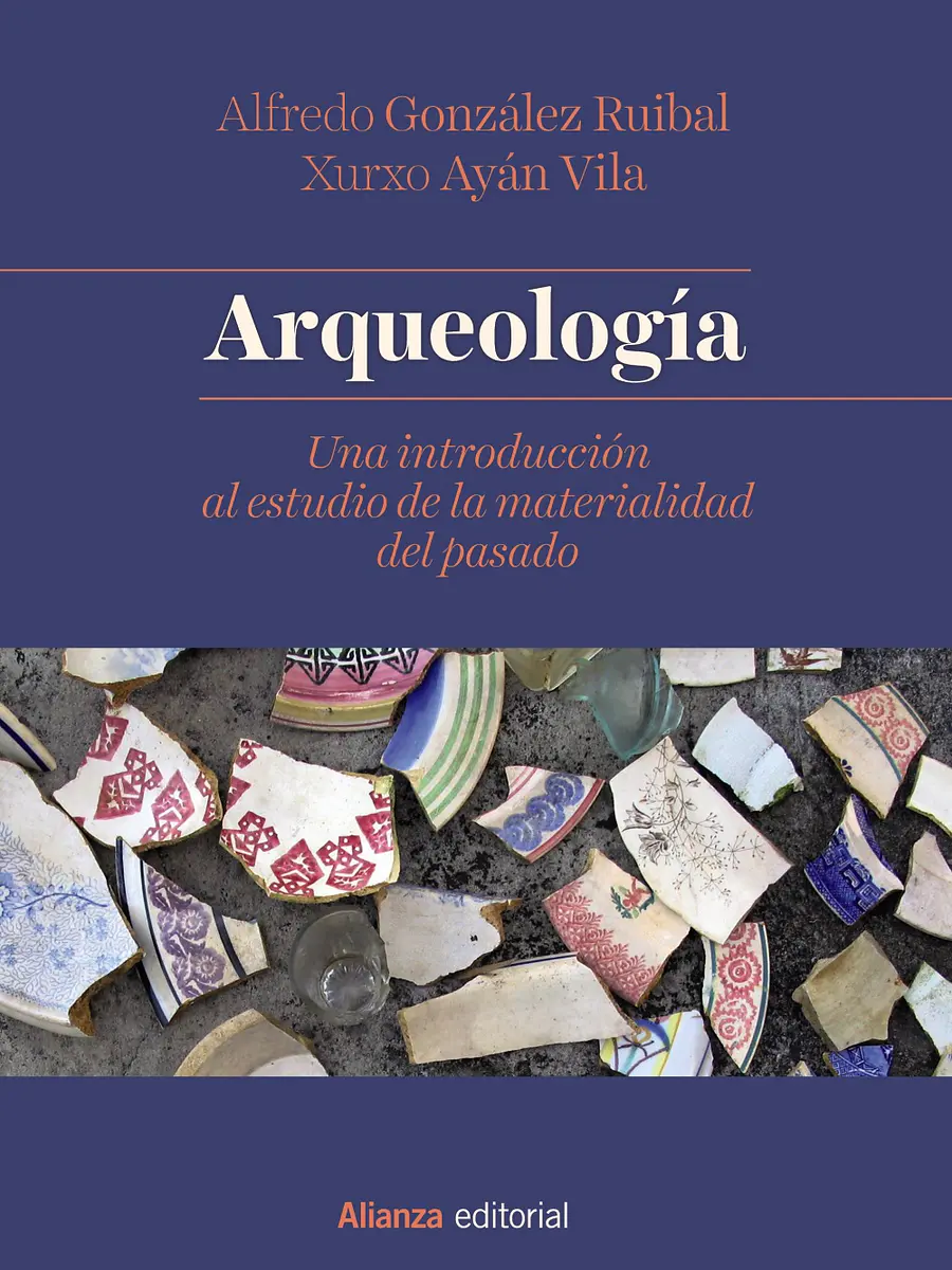 Alfredo González Ruibal - Arqueología