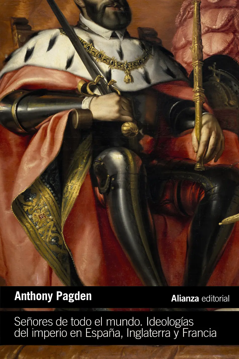 Anthony Pagden - Señores de todo el mundo 1