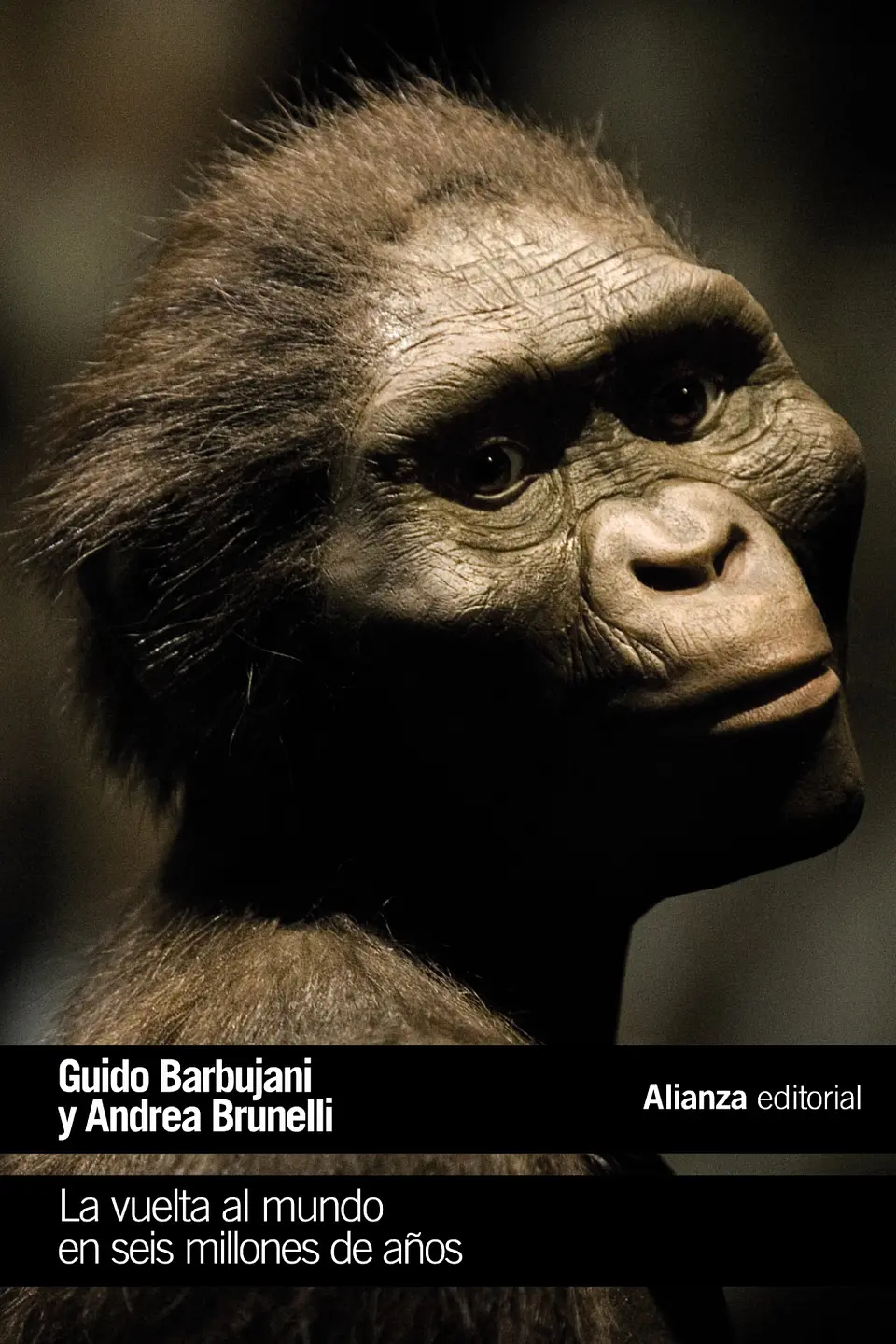 Guido Barbujani - La vuelta al mundo en seis millones de años 1