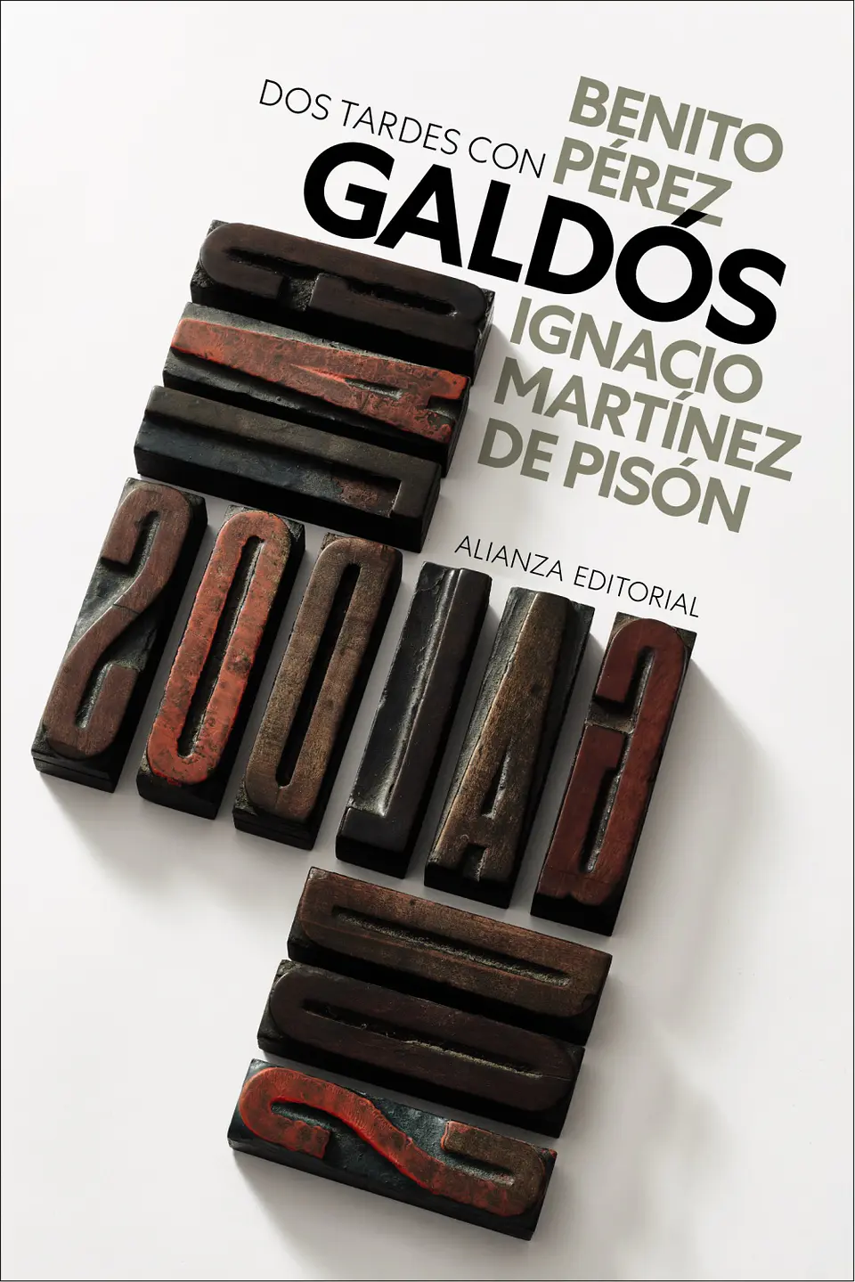 Ignacio Martínez de Pisón - Dos tardes con Benito Pérez Galdós 1