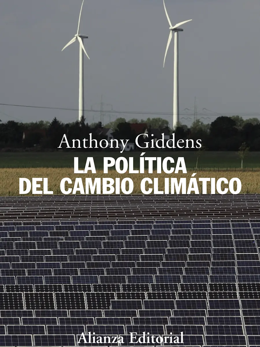 Anthony Giddens - La política del cambio climático