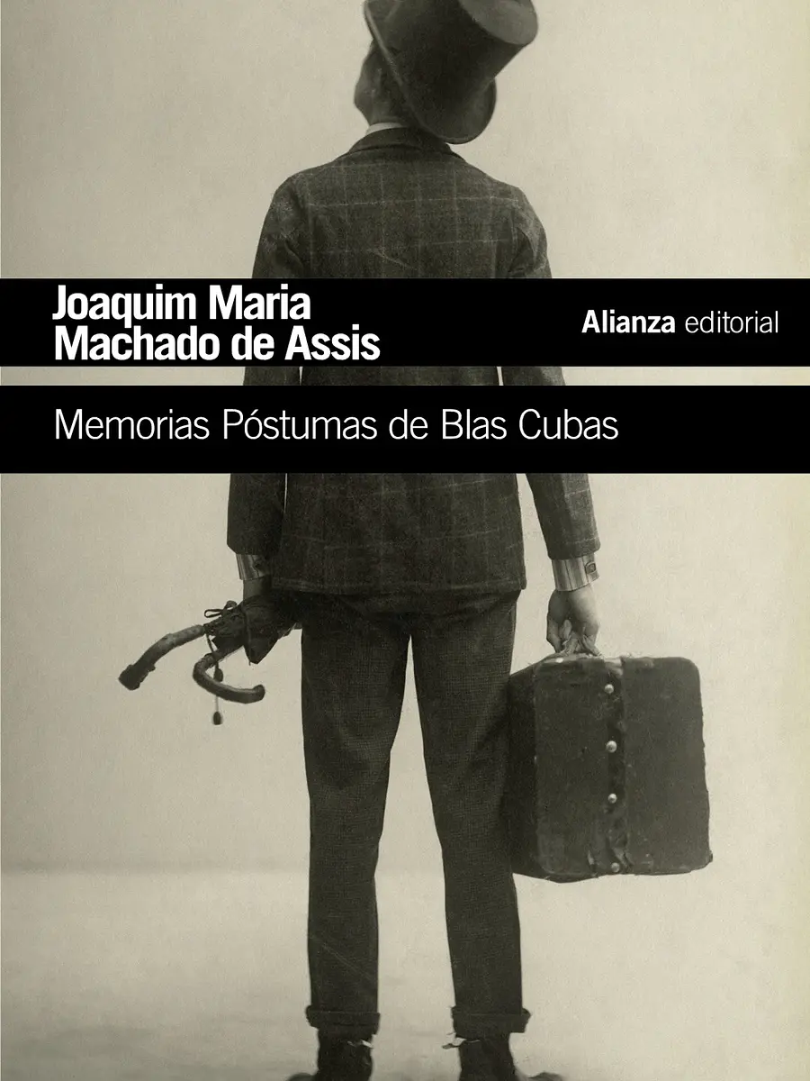 Joaquim Maria Machado de Assis - Memorias póstumas de Blas Cubas