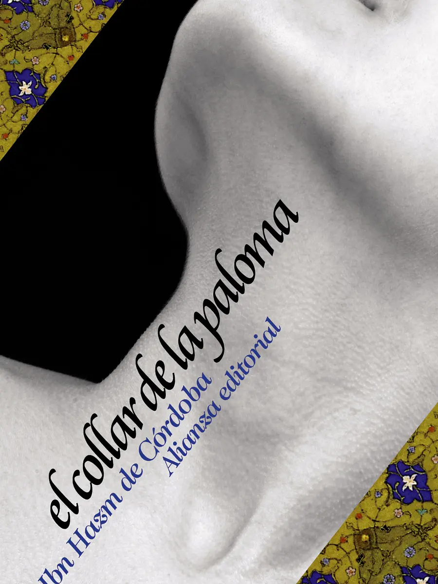 Ibn Hazm de Córdoba - El collar de la paloma