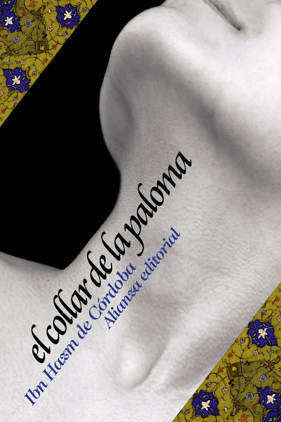 Ibn Hazm de Córdoba - El collar de la paloma 1