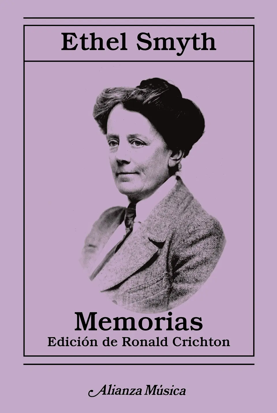 Ethel Smyth - Memorias 1