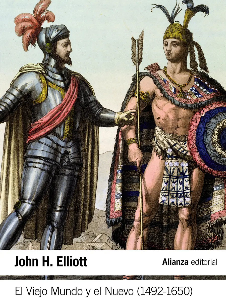 John H. Elliott - El Viejo Mundo y el Nuevo (1492-1650)