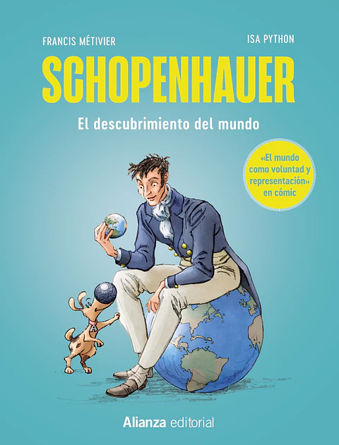 Francis Métivier - Schopenhauer: El mundo como voluntad y representación [cómic]