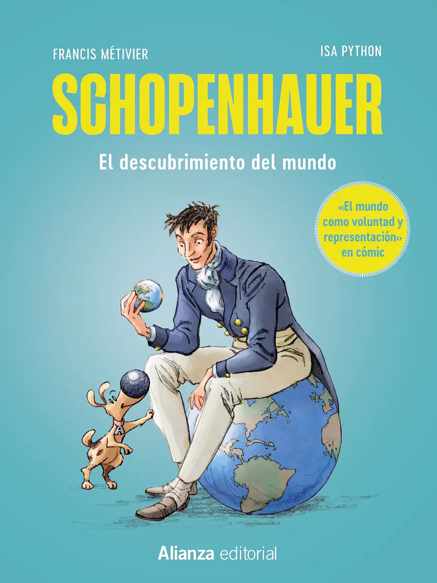 Francis Métivier - Schopenhauer: El mundo como voluntad y representación [cómic]