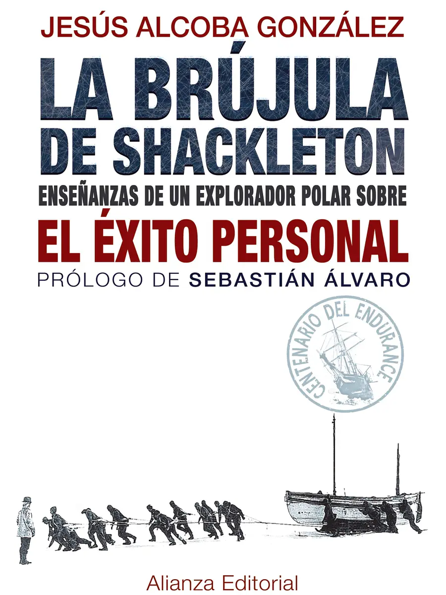 Jesús Alcoba González - La brújula de Shackleton