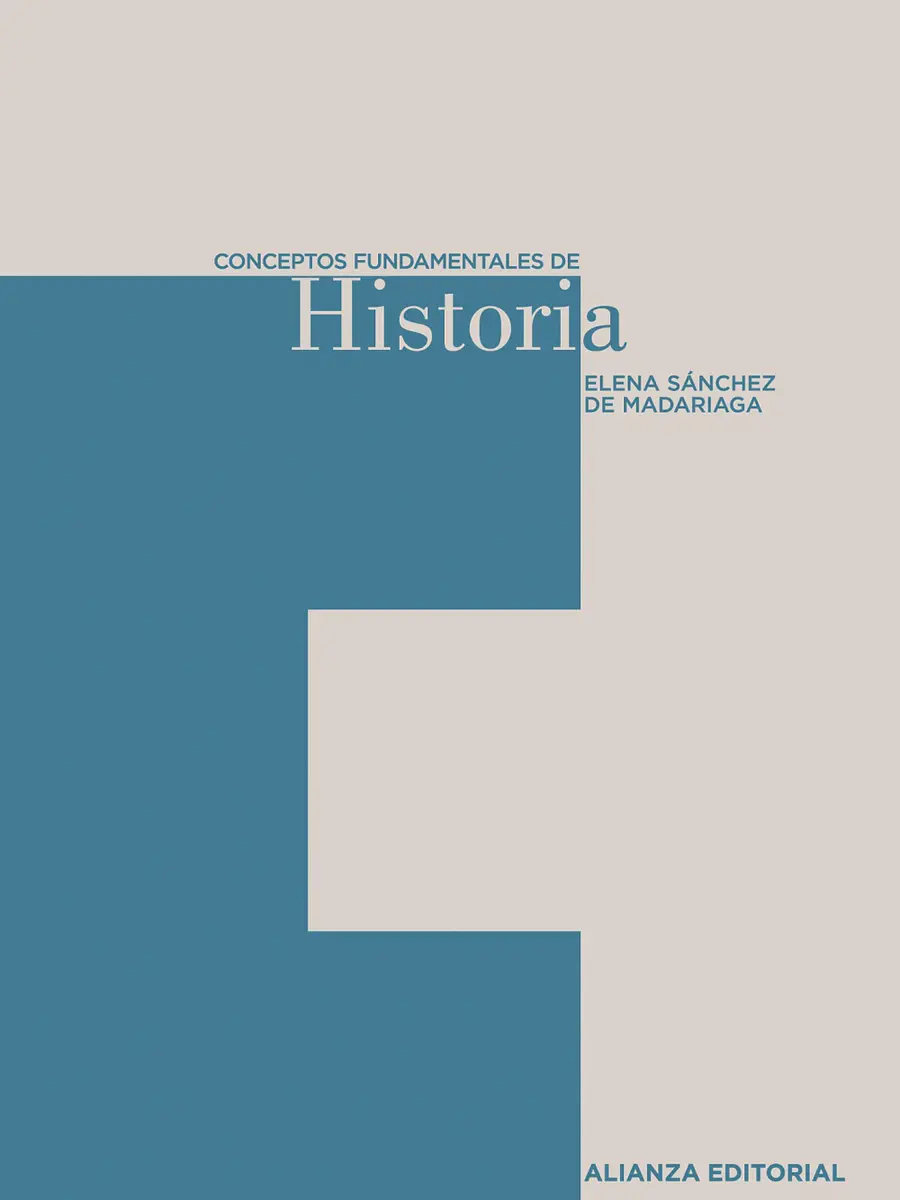 Elena Sanchez de Madariaga - Conceptos fundamentales de Historia