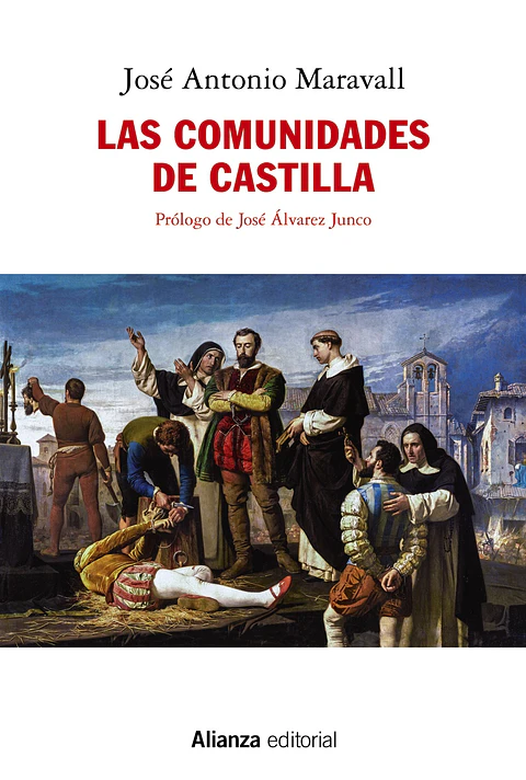 José Antonio Maravall - Las Comunidades de Castilla