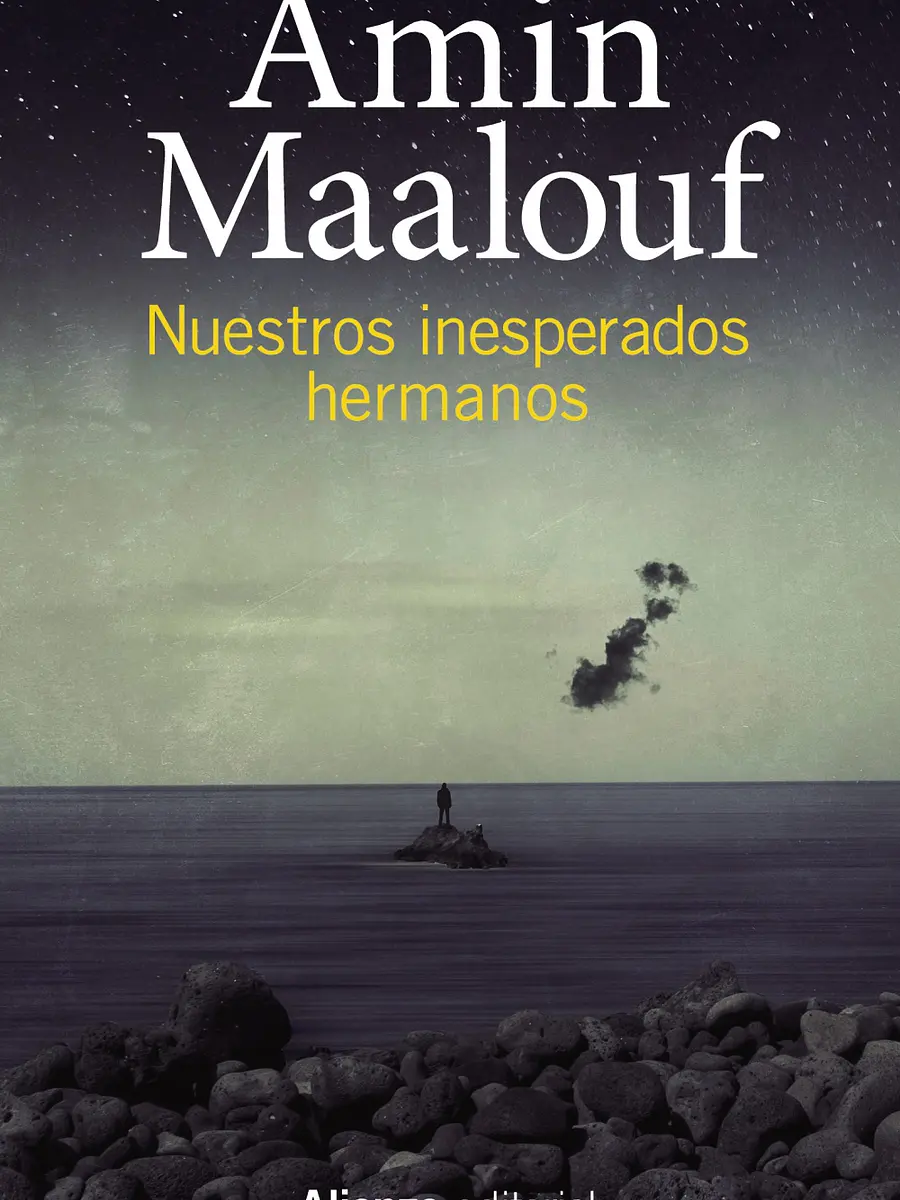 Amin Maalouf - Nuestros inesperados hermanos