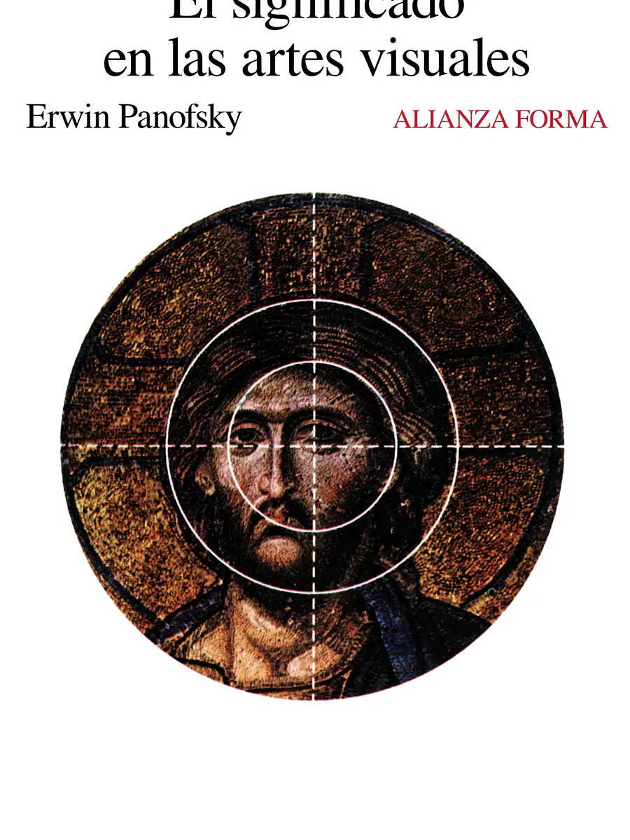 Erwin Panofsky - El significado en las artes visuales