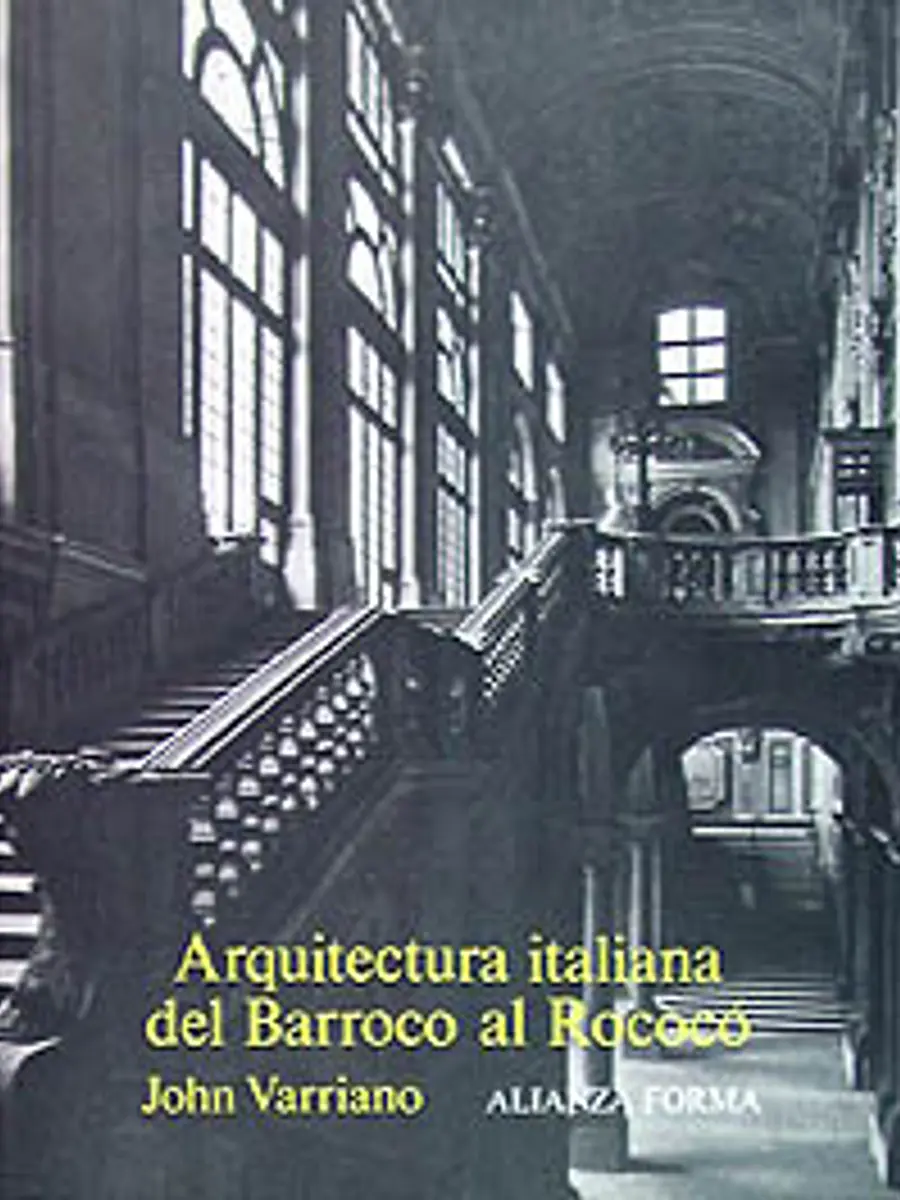 John Varriano - Arquitectura italiana del Barroco al Rococó