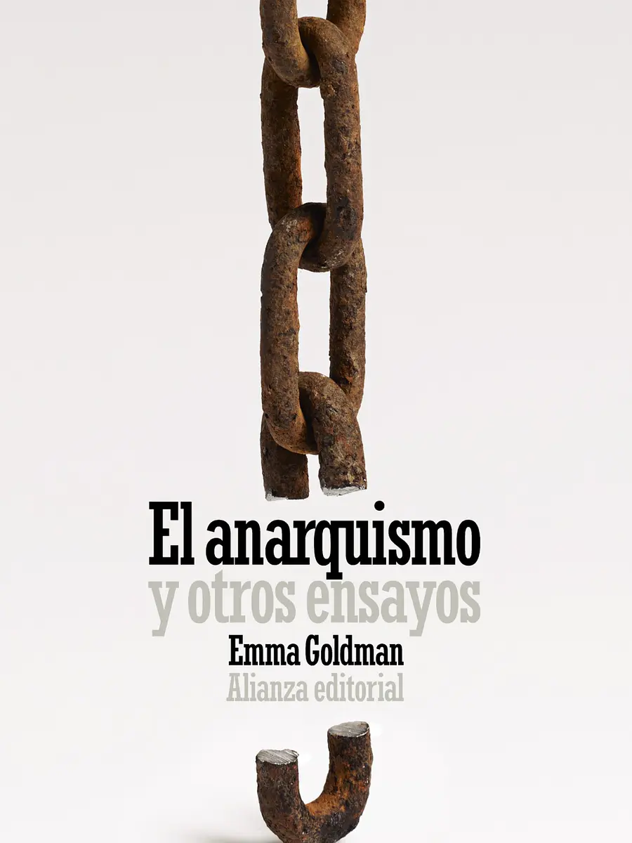Emma Goldman - El anarquismo y otros ensayos