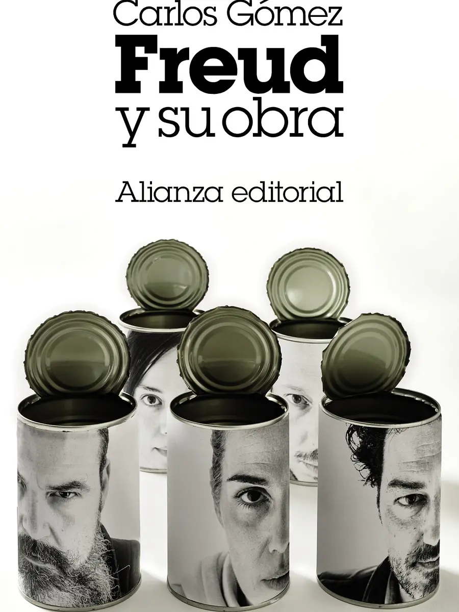 Carlos Gómez (Ed.) - Freud y su obra