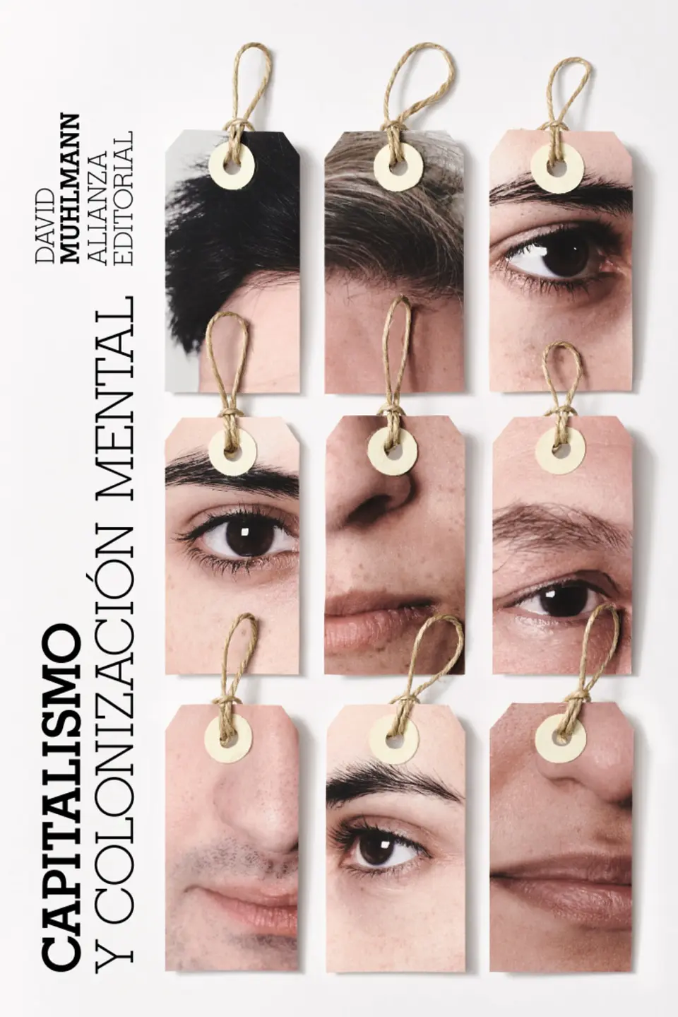 David Muhlmann - Capitalismo y colonización mental 1
