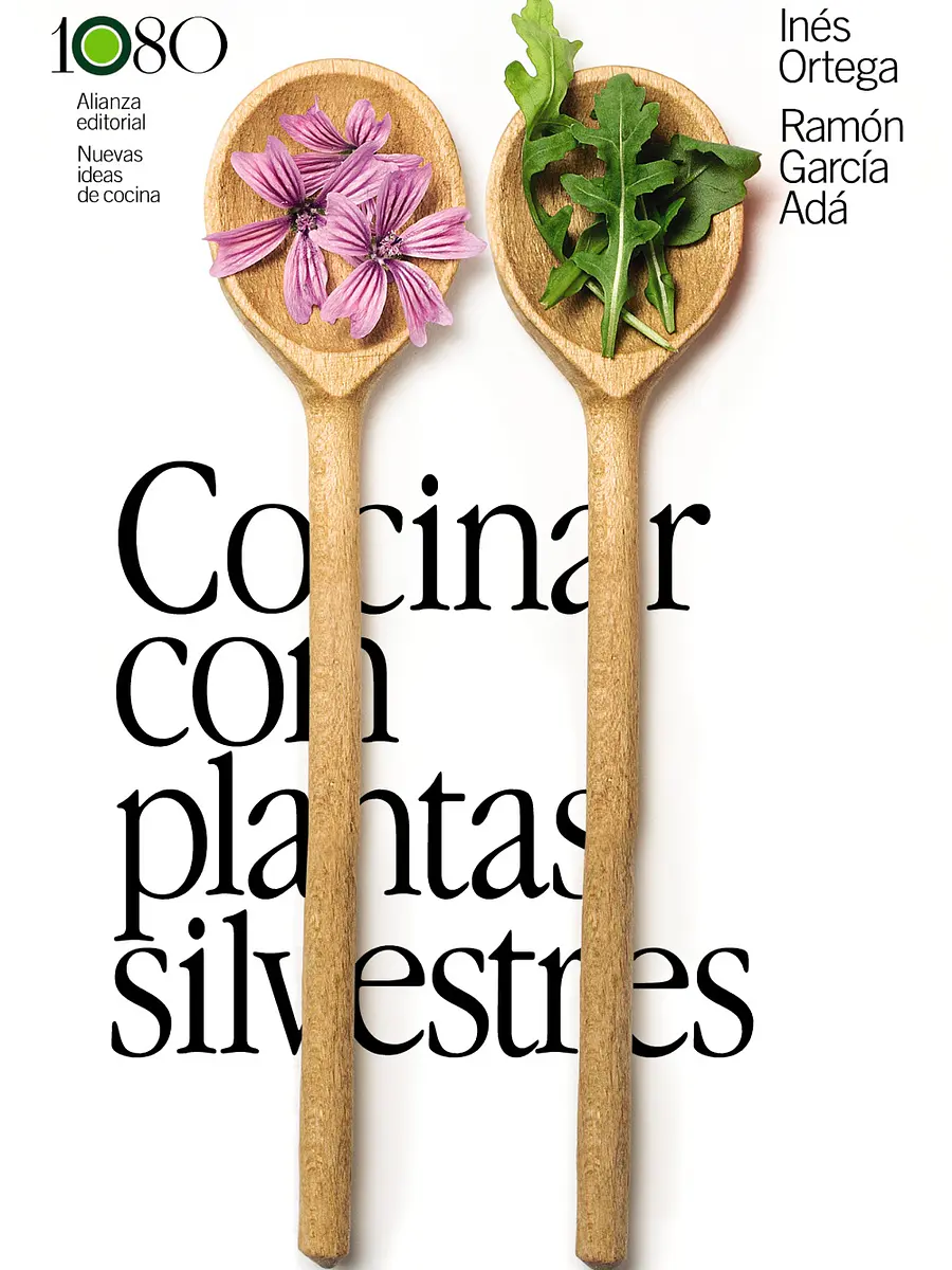 Inés Ortega Klein - Cocinar con plantas silvestres