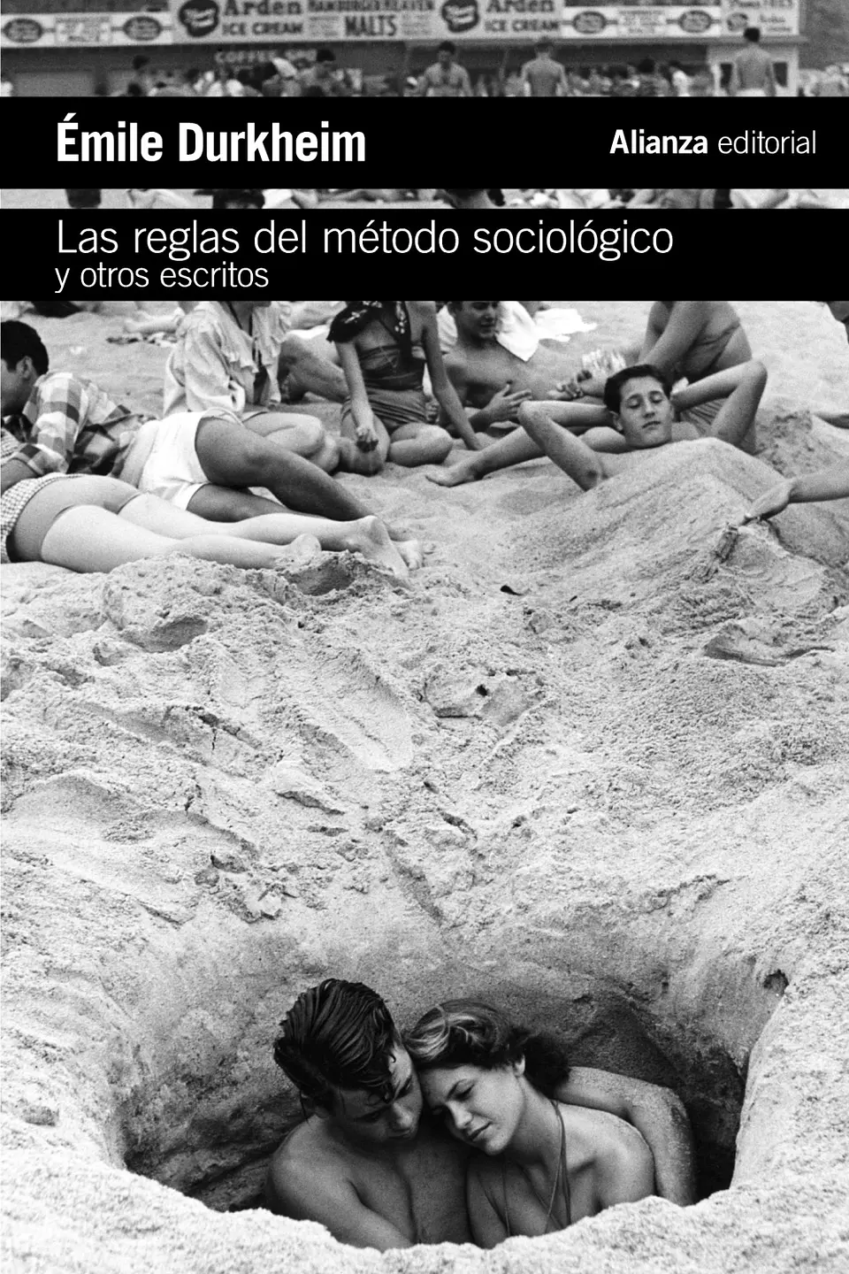Émile Durkheim - Las reglas del método sociológico y otros escritos 1