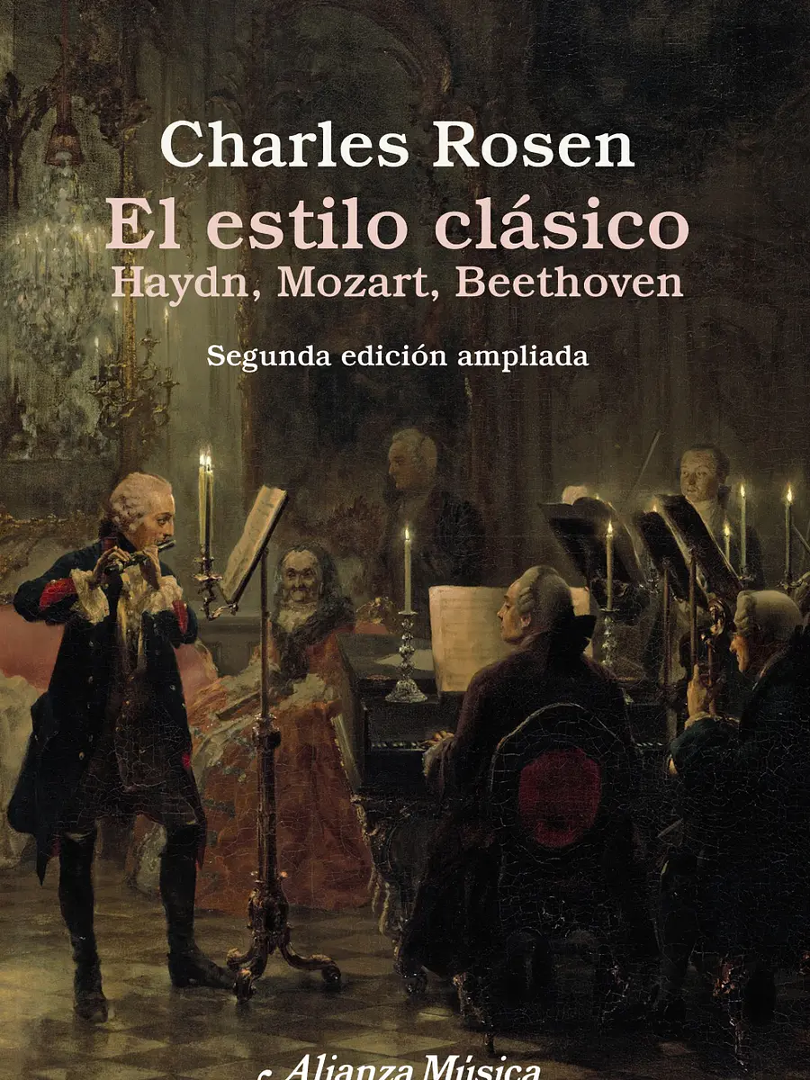 Charles Rosen - El estilo clásico