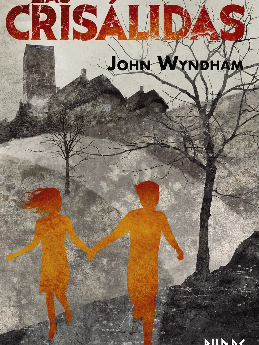 John Wyndham - Las crisálidas