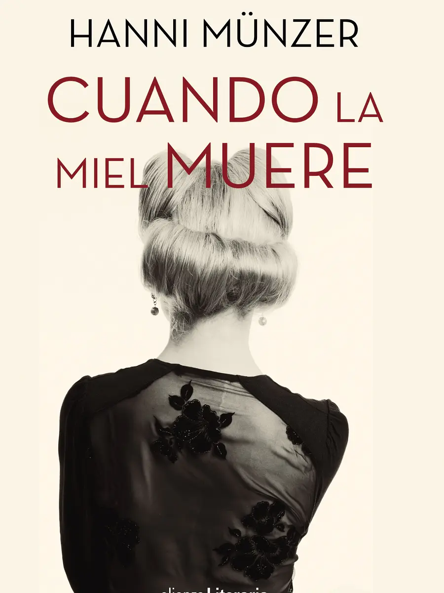 Hanni Münzer - Cuando la miel muere