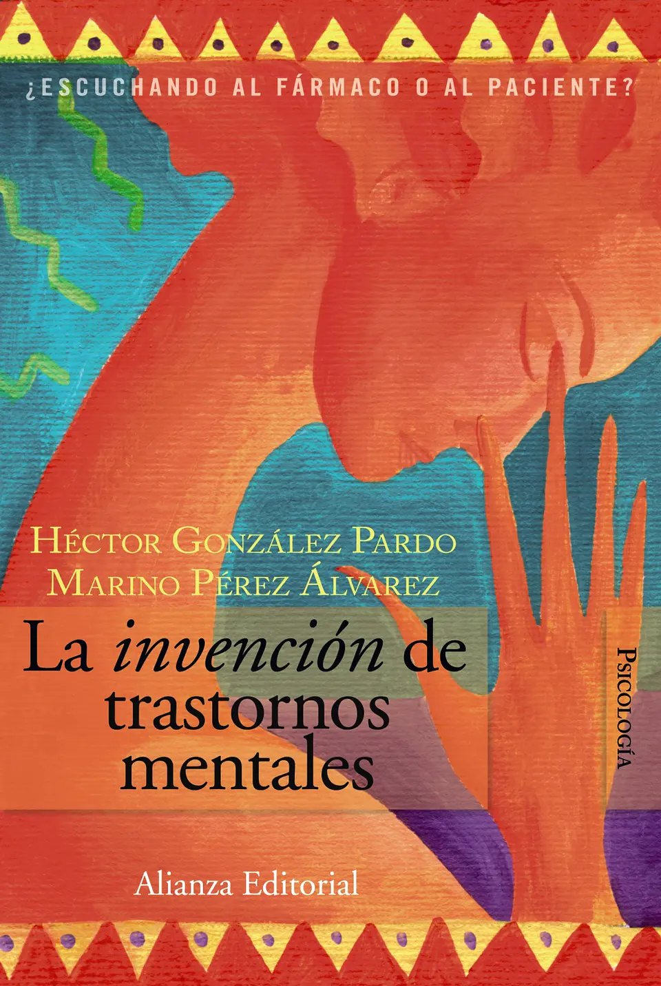 Héctor González Pardo - La invención de trastornos mentales 1
