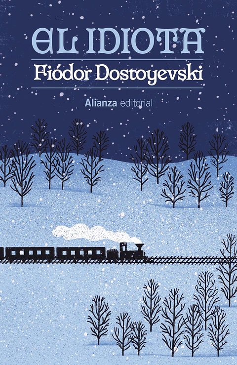 Fiódor Dostoyevski - El idiota