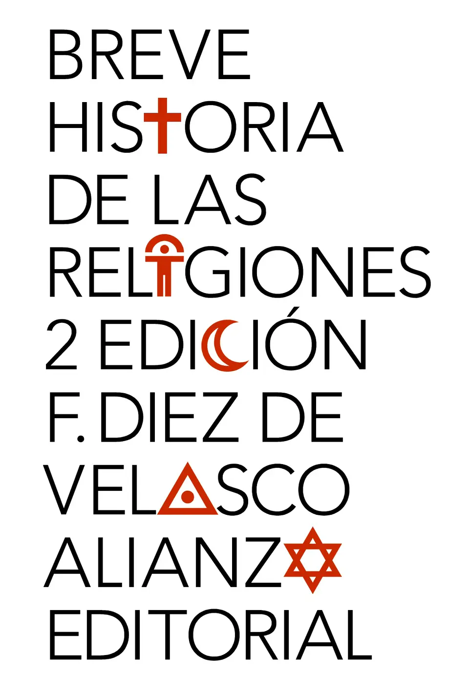 Francisco Diez de Velasco - Breve historia de las religiones 1