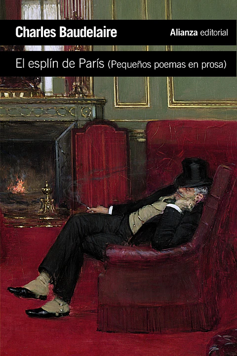 Charles Baudelaire - El esplín de París