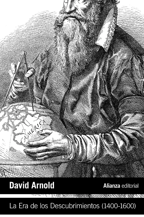 David Arnold - La Era de los Descubrimientos (1400-1600)