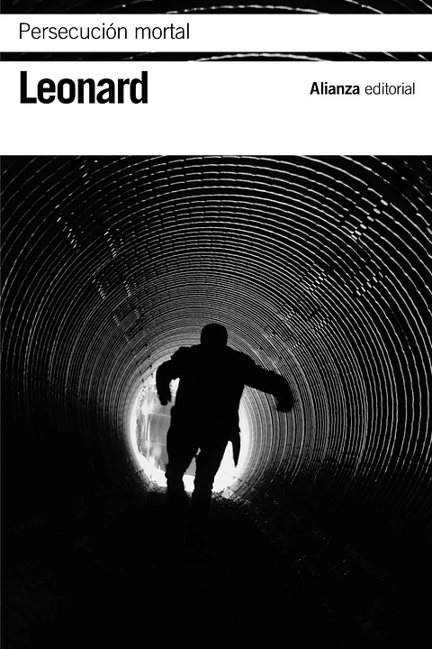 Elmore Leonard - Persecución mortal