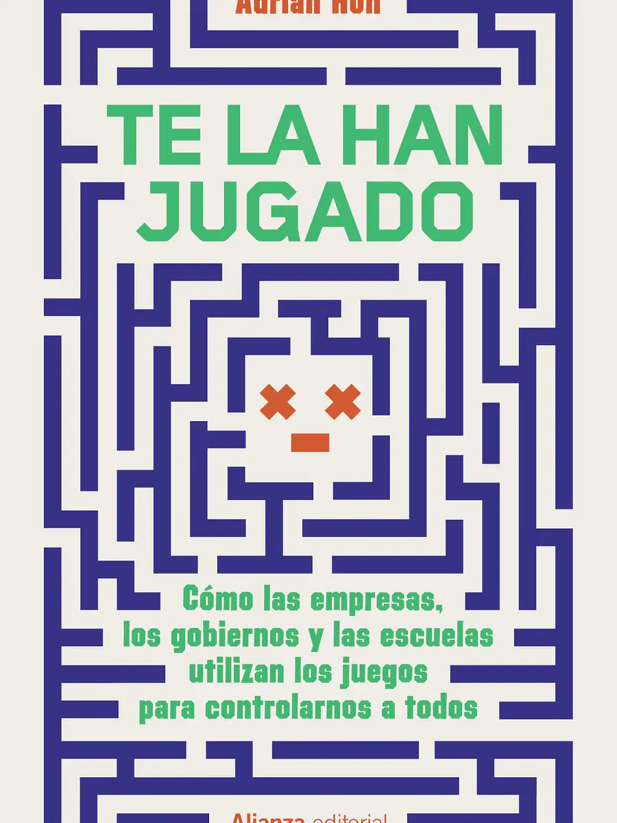 Adrian Hon - Te la han jugado